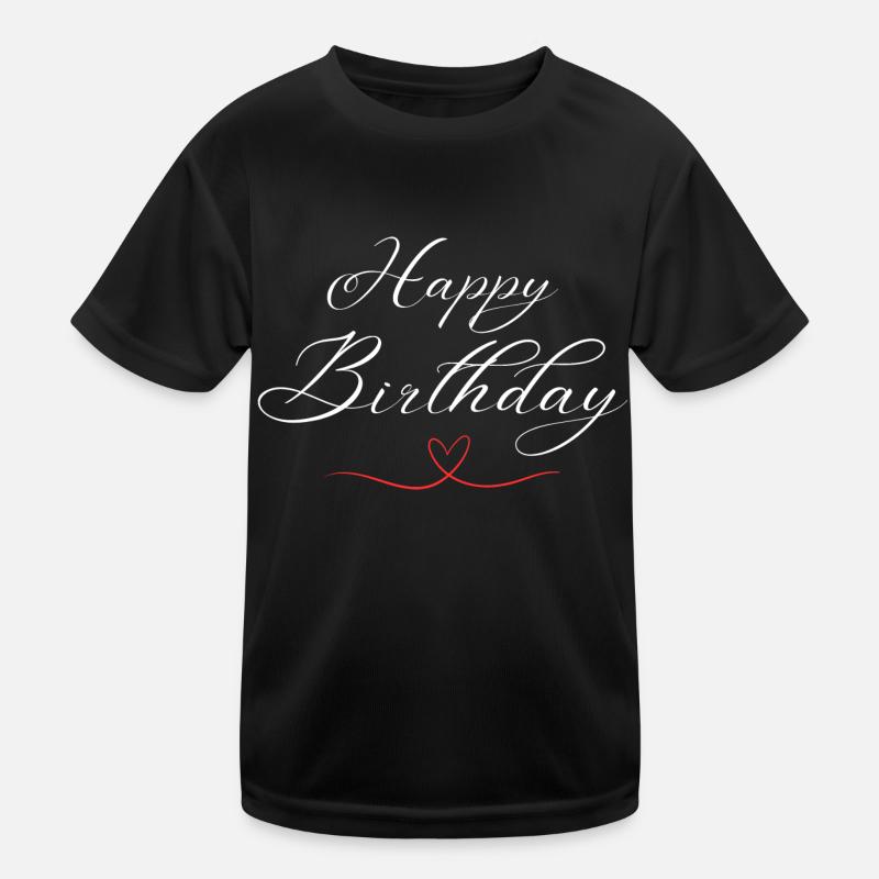 Happy Birthday Kids Functional T-Shirt