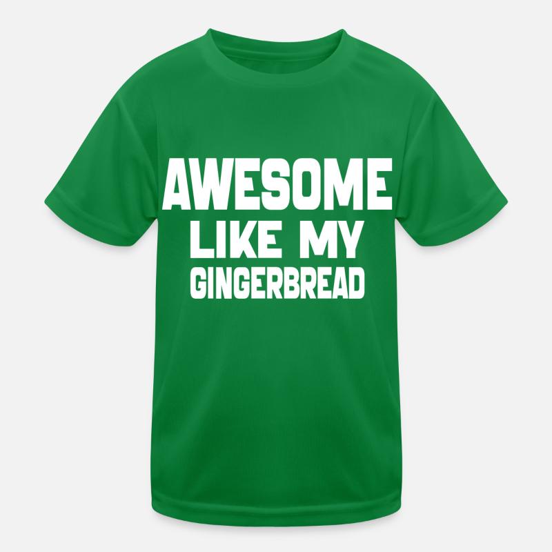 Awesome Like My Gingerbread man Cookies Gift 2024 Kids Functional T-Shirt
