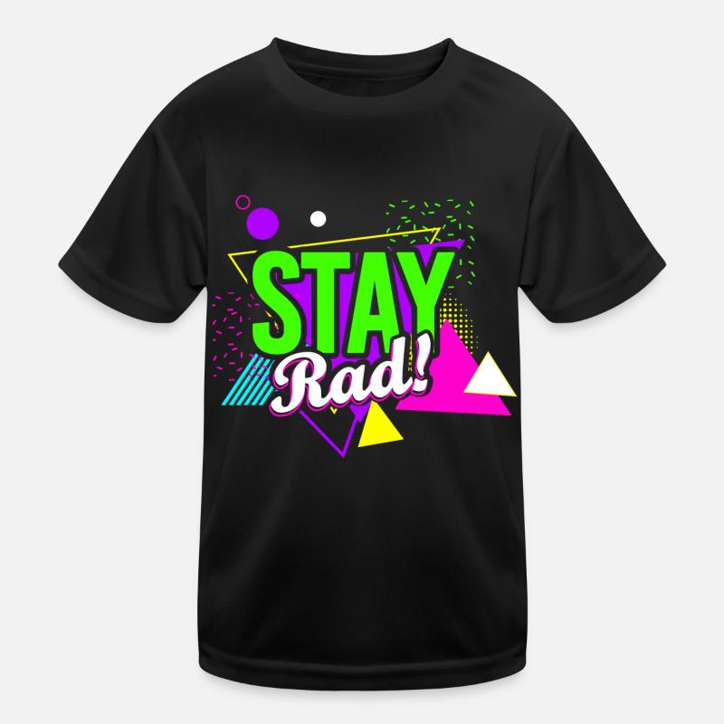 Stay Rad! Retro Vibes Kinder Funktions-T-Shirt
