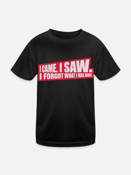 I came saw forget - Kinder Funktions-T-Shirt - Schwarz - Vorne