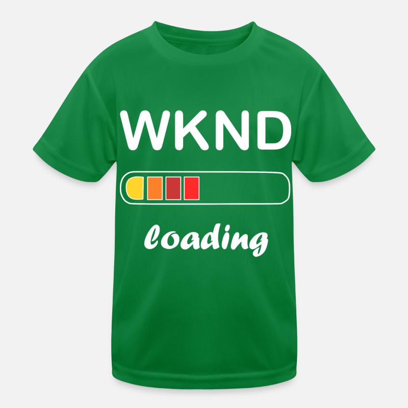 weekend loading / Warten auf das Wochenende Kinder Funktions-T-Shirt