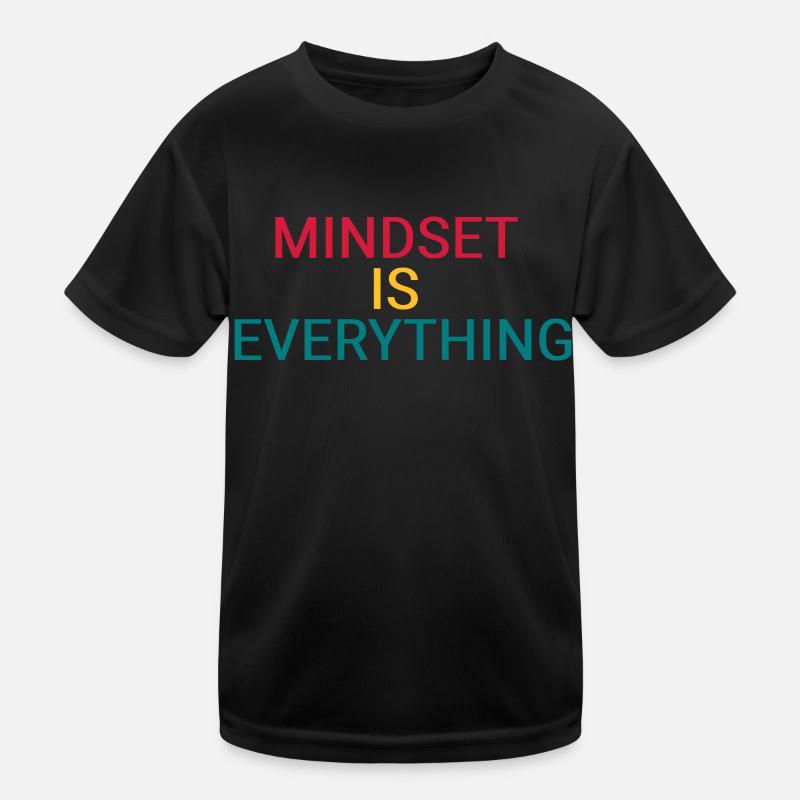 Mindset is everything Kids Functional T-Shirt
