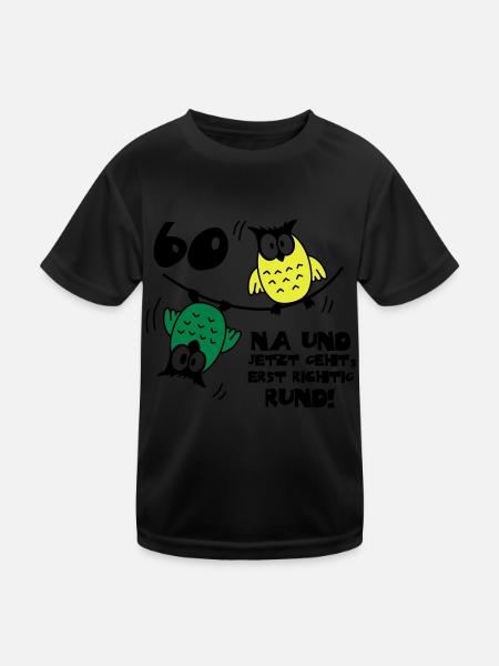 60. Geburtstag - Eulen - jetzt geht's rund - Kinder Funktions-T-Shirt - Schwarz - Vorne