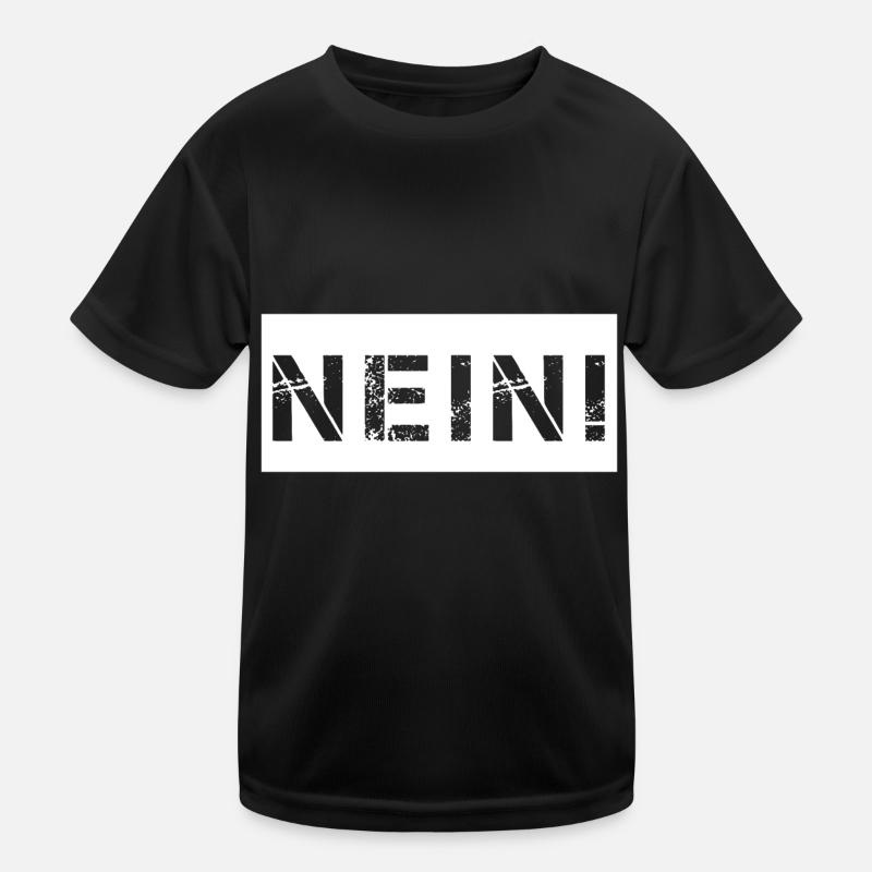 Nein Kinder Funktions-T-Shirt