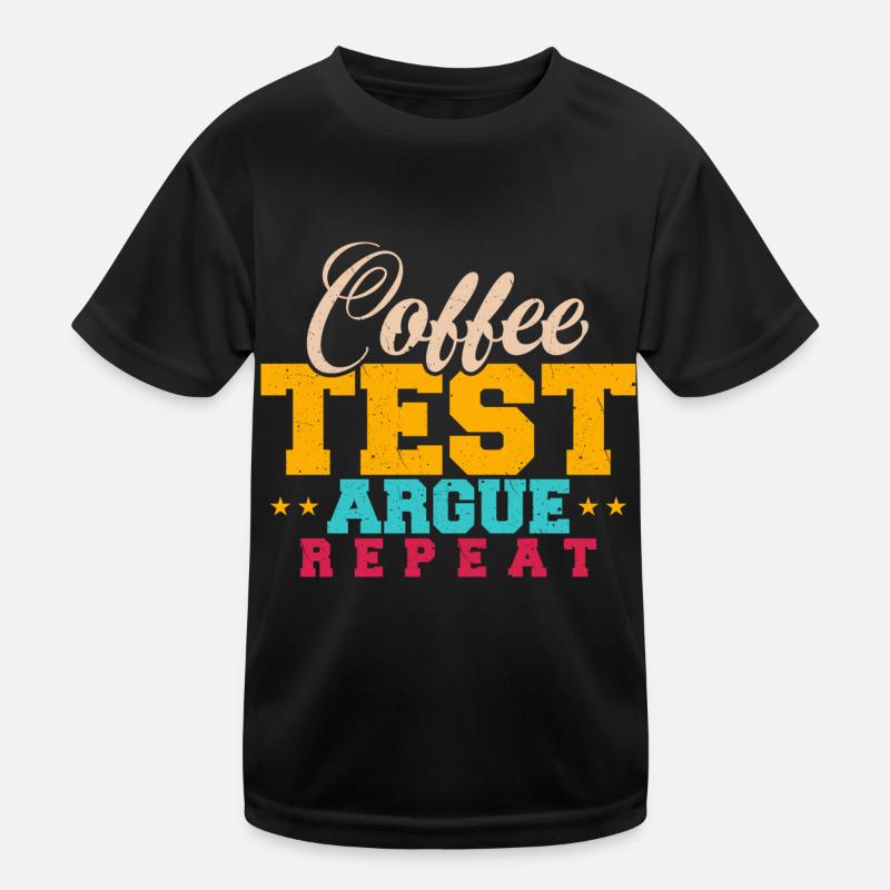 TESTEUR QA - Café, Test, Argument, Répéter T-shirt sport Enfant