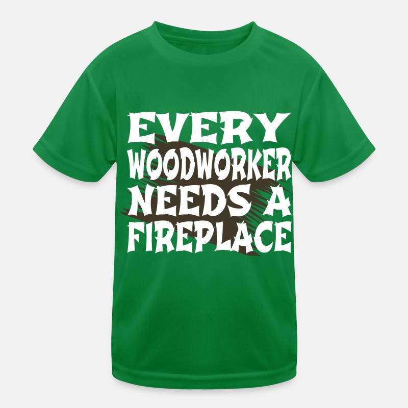 carpenter logging mason funny sayings Kinder Funktions-T-Shirt