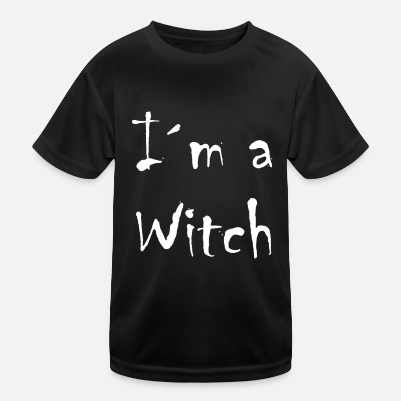 I'm a witch. Kinder Funktions-T-Shirt