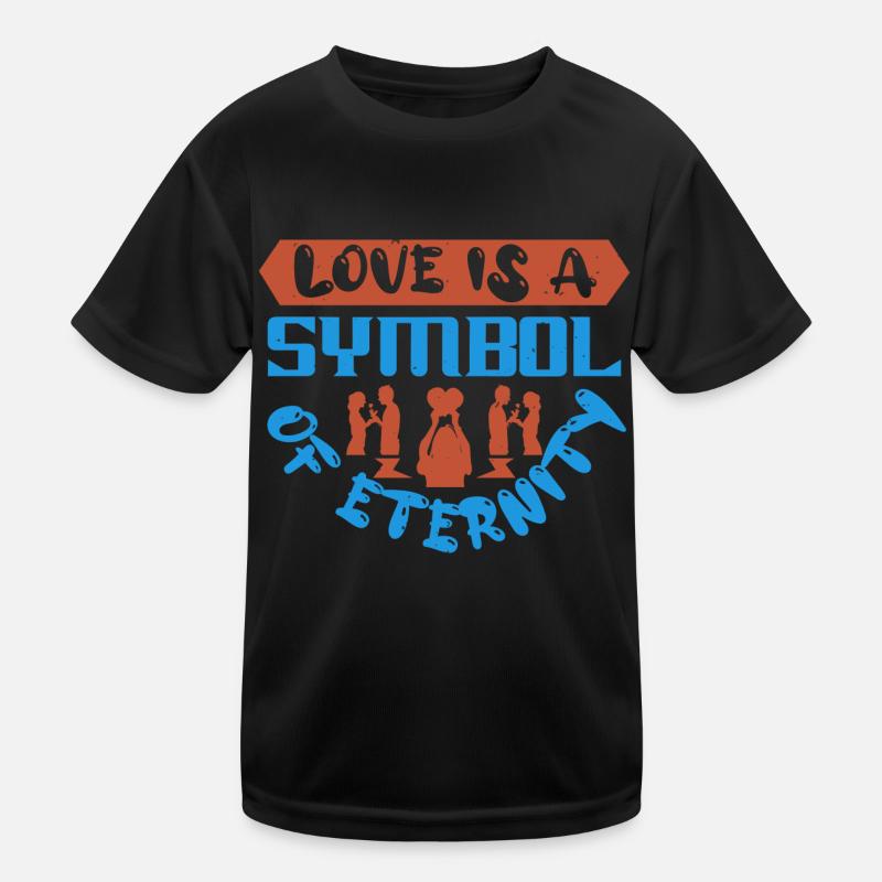 L’AMOUR EST UN SYMBOLE D’ÉTERNITÉ T-shirt sport Enfant