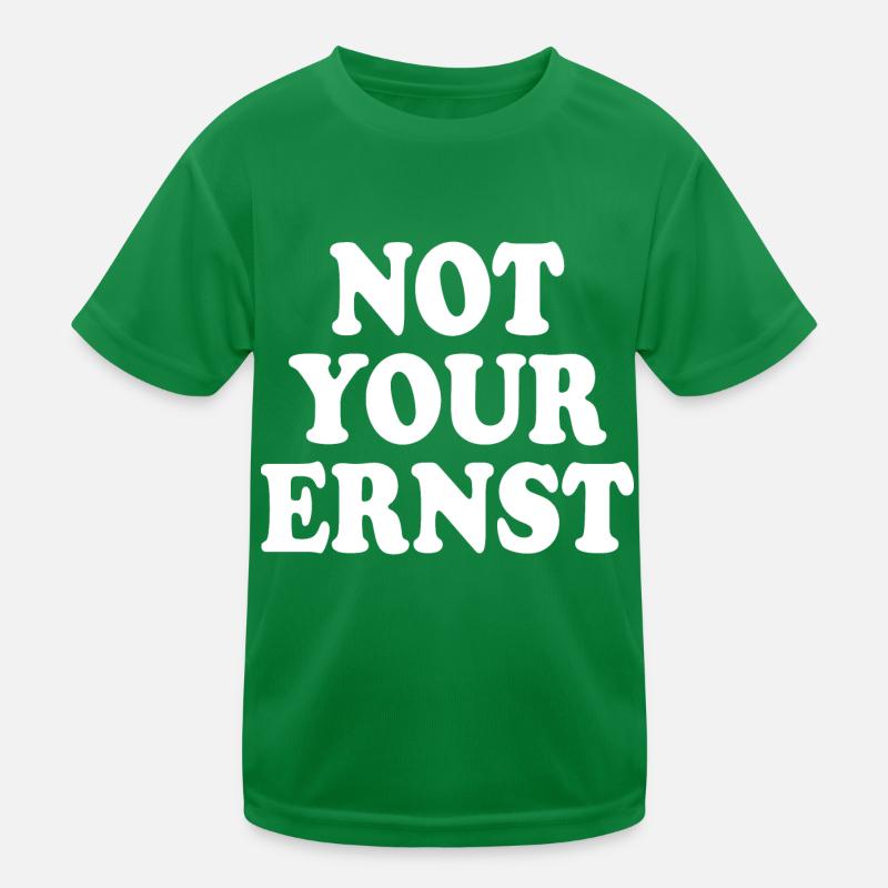 Not your ernst Kinder Funktions-T-Shirt