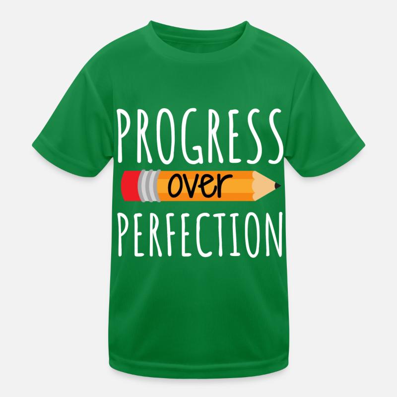Le progrès plutôt que la perfection T-shirt sport Enfant