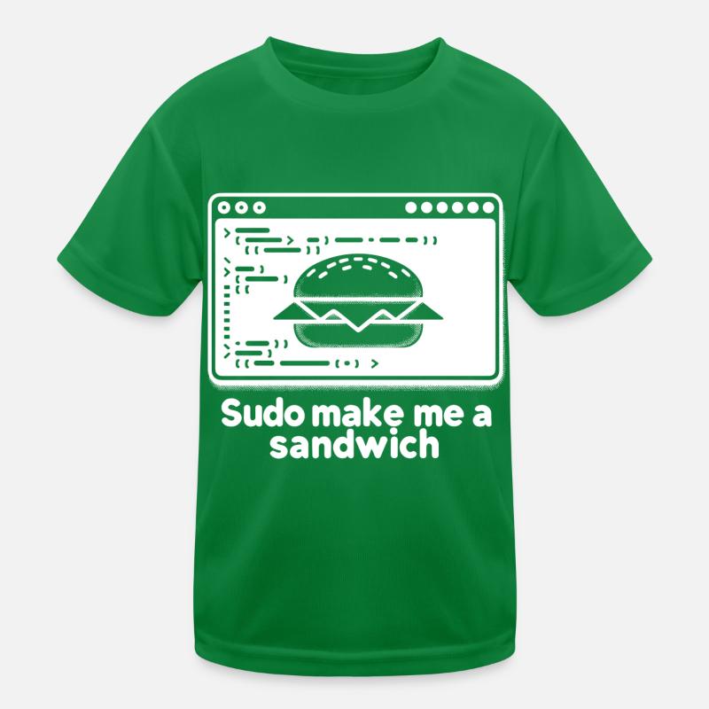 Sudo mach mir ein Sandwich Kinder Funktions-T-Shirt