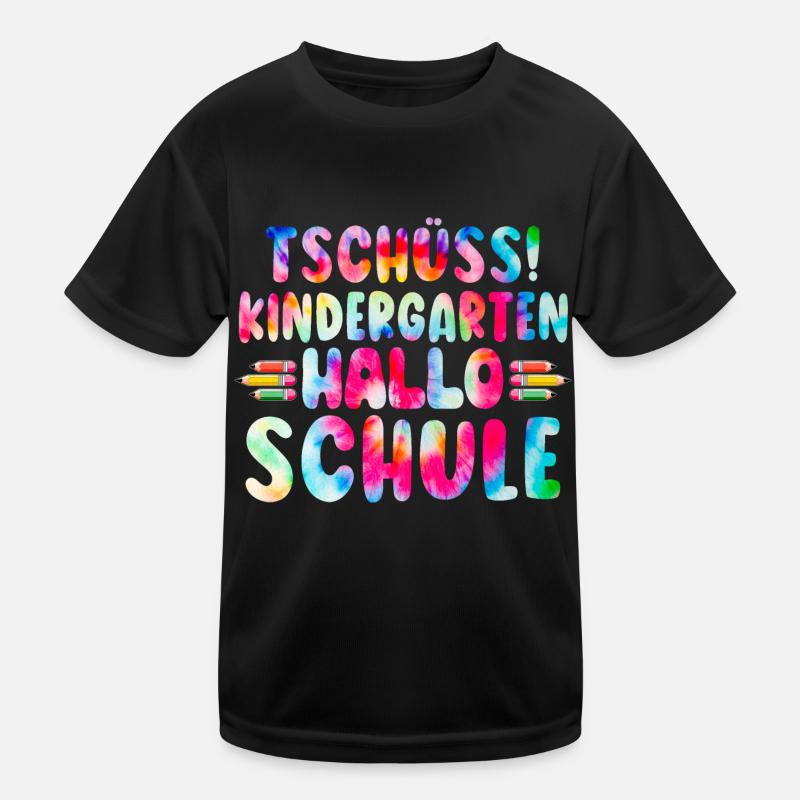 Bye-bye Kindergarten Hello School Kita Graduates Kids Functional T-Shirt