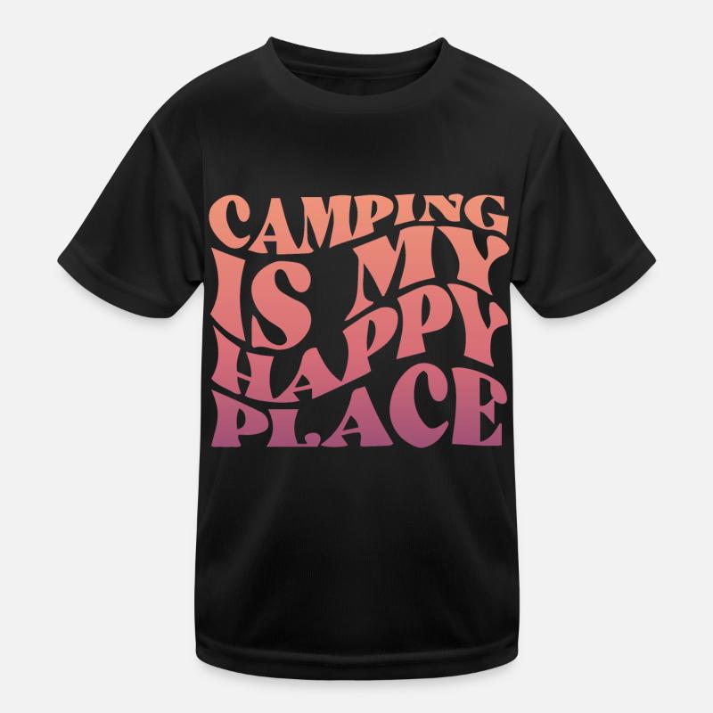 Camping Is My Happy Place Kinder Funktions-T-Shirt