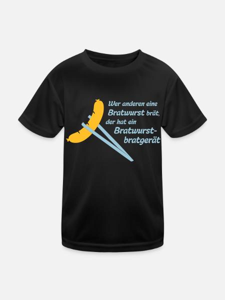 Bob: Wer anderen eine Bratwurst brät, der hat ein - Kinder Funktions-T-Shirt - Schwarz - Vorne