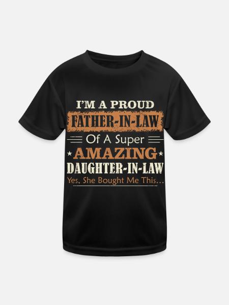 I'm a Proud Father in Law of Daughter In Law Funny - Kids Functional T-Shirt - black - Front