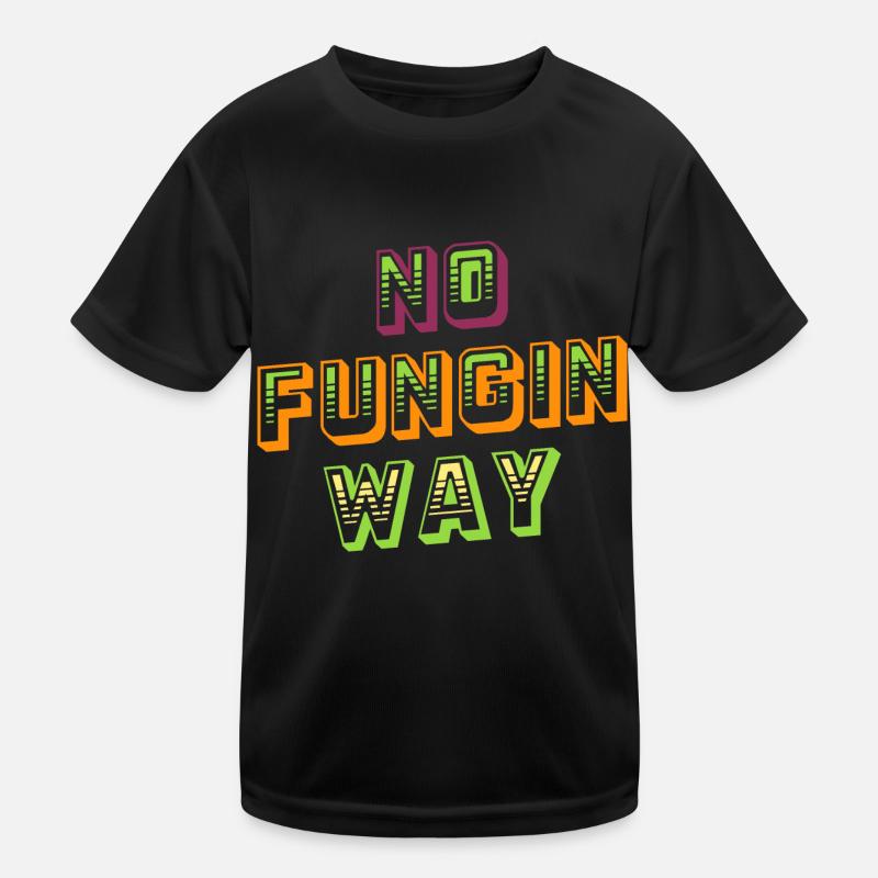 No Fungin Way NFT Crypto Bitcoin Blockchain Liebha Kids Functional T-Shirt