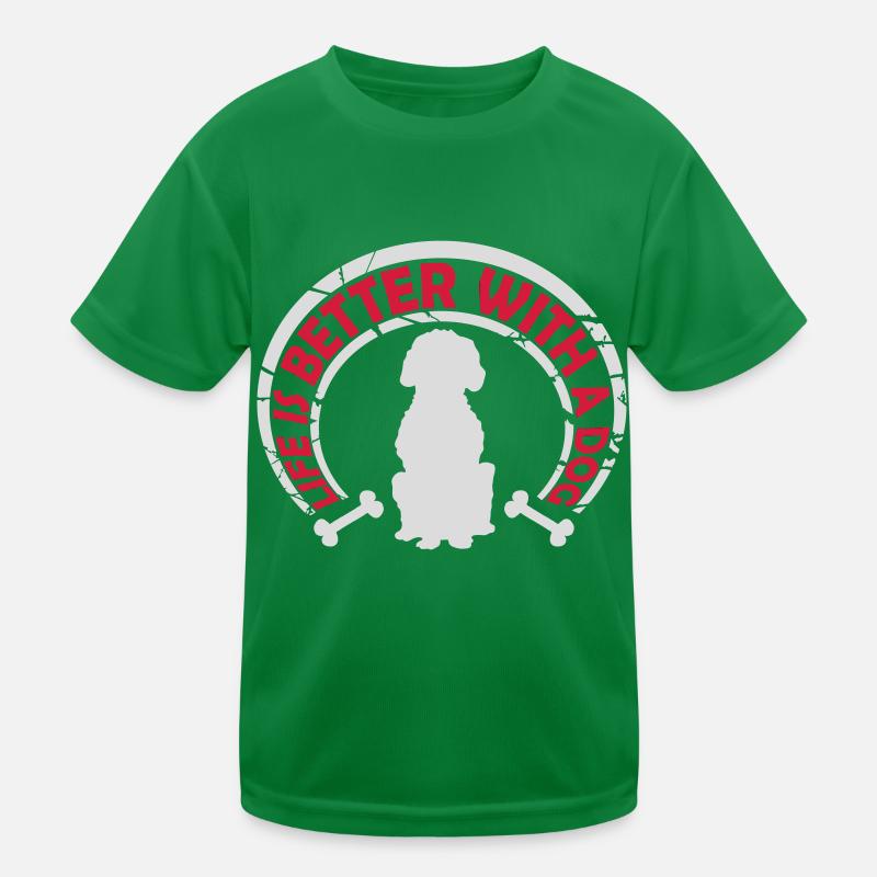 better with a dog Kinder Funktions-T-Shirt