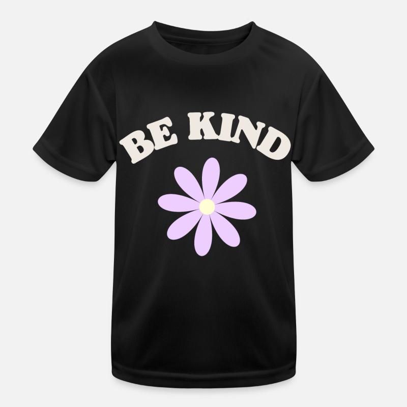 Sei nett Kinder Funktions-T-Shirt