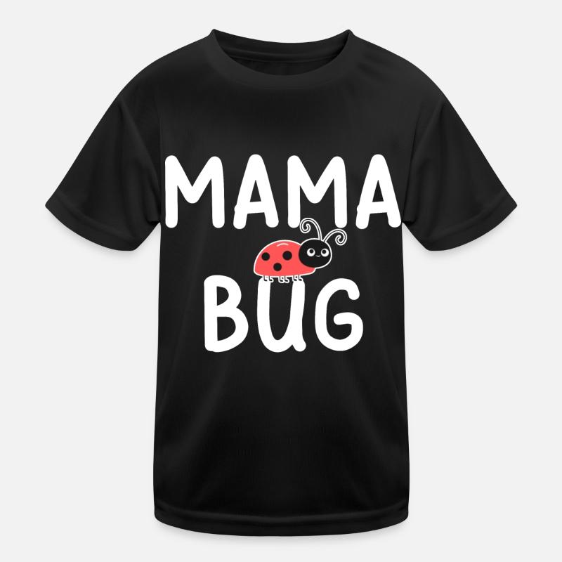 Mama Bug Ladybug Mom Funny Kinder Funktions-T-Shirt