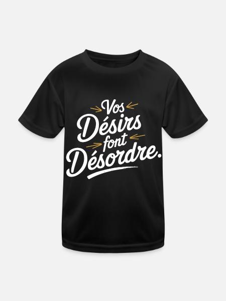 Vos désirs font désordre - T-shirt sport Enfant - noir - Devant