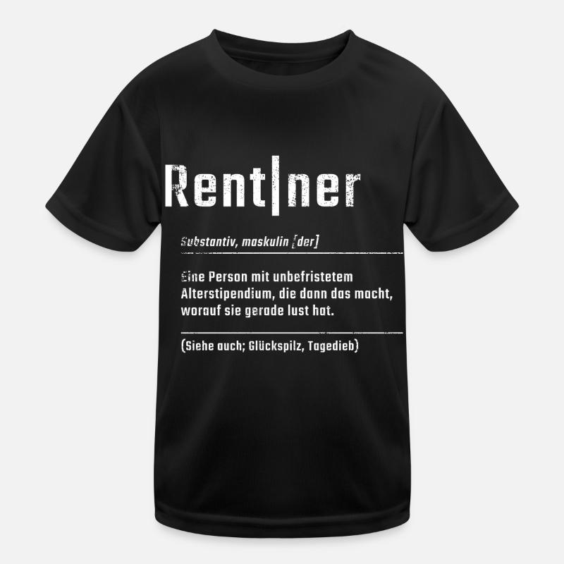 Rentner Wörterbuch,Definition Lexikon Rente Kinder Funktions-T-Shirt