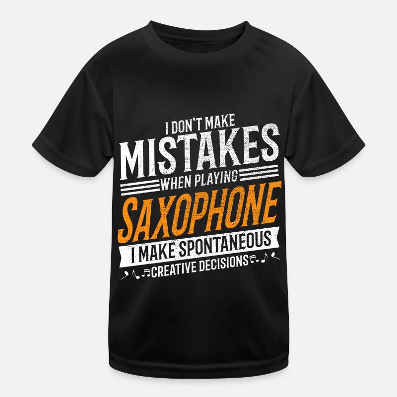 Saxophonist Music lover Creative saxophonist Kids Functional T-Shirt