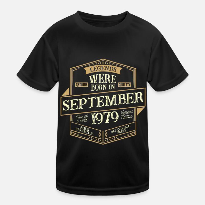 September 1979 Geburtstag Mann Kinder Funktions-T-Shirt