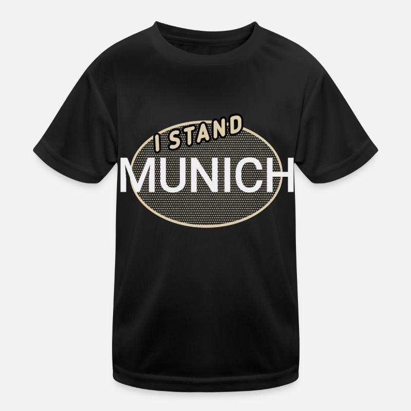 I stand for Munich Kids Functional T-Shirt