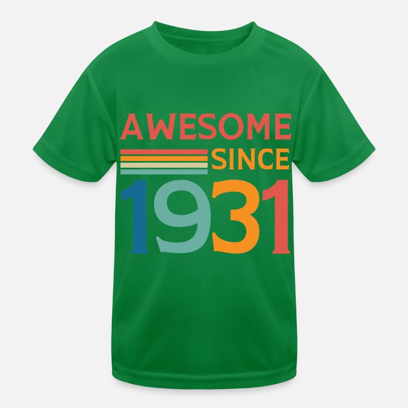 Awesome since 1931 Kids Functional T-Shirt