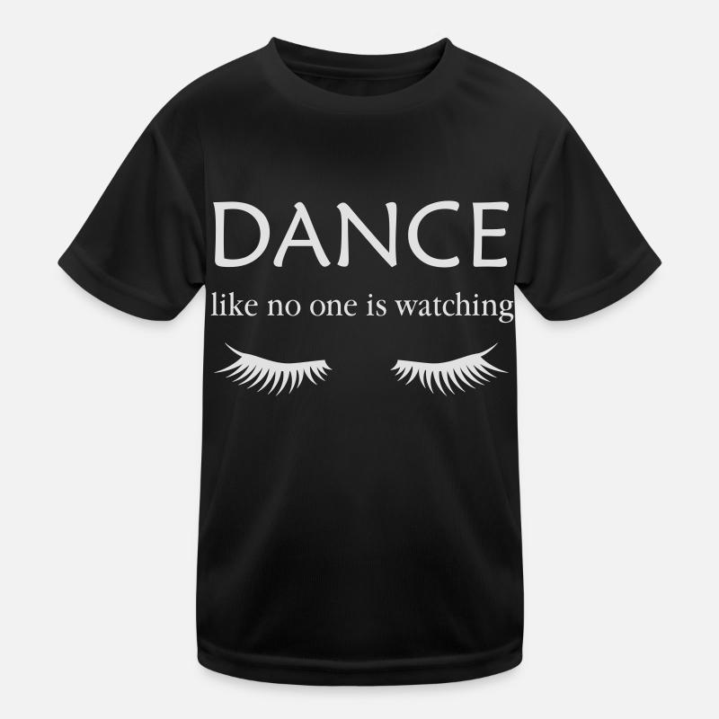 Dance Like no one is Watching (with Eyelashes) Kids Functional T-Shirt