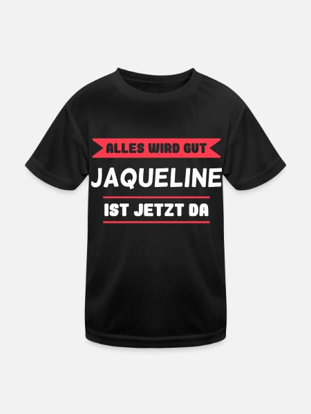 Jaqueline Name Design für stolze Jaquelines - Kinder Funktions-T-Shirt - Schwarz - Vorne