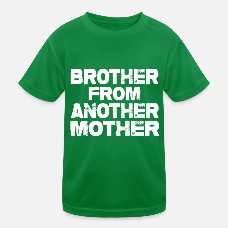 Bruder von einer anderen Mutter Kinder Funktions-T-Shirt
