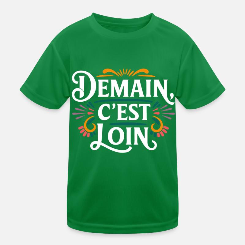Demain c'est loin T-shirt sport Enfant