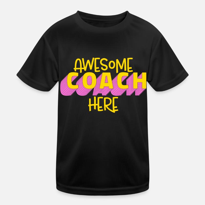 Coach Awesome Coach hier Kinder Funktions-T-Shirt