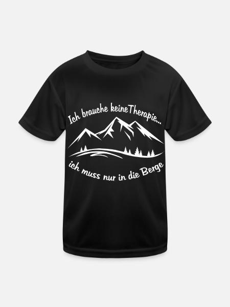 Ich brauche keine Therapie...muss nur in die Berge - Kinder Funktions-T-Shirt - Schwarz - Vorne