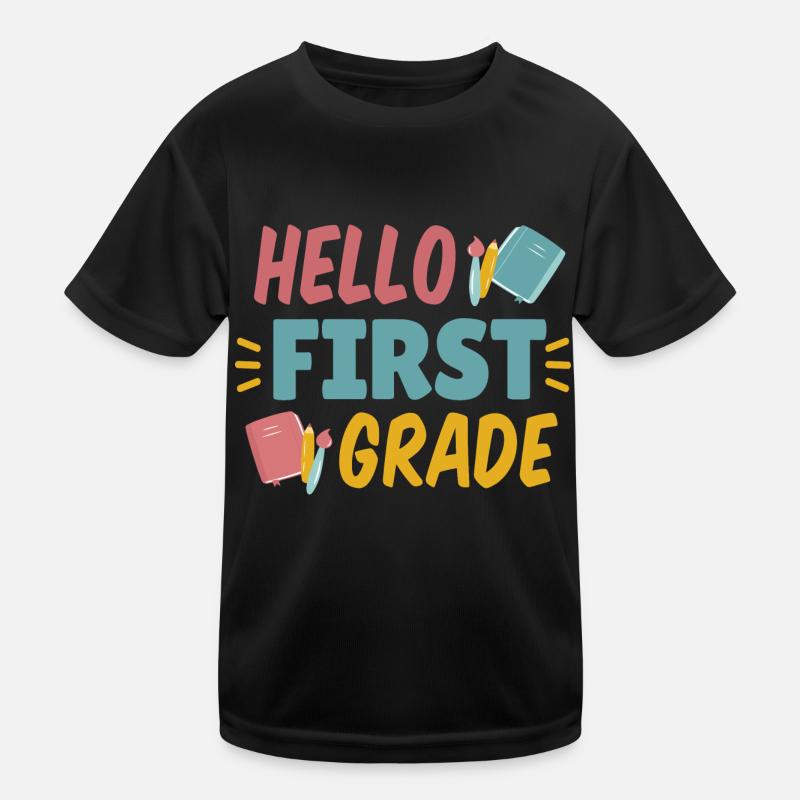 Hallo Erstklässler Hallo Erstklässler Geschenkinsp Kinder Funktions-T-Shirt
