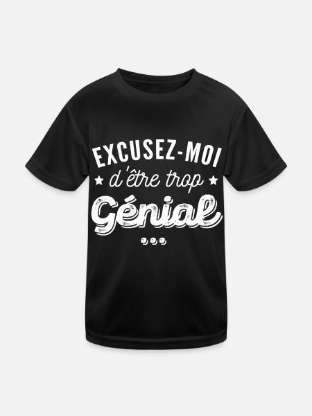 humour - excusez-moi d'être trop génial - T-shirt sport Enfant - noir - Devant