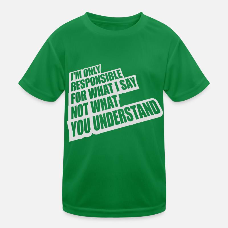 ce que je dis citation T-shirt sport Enfant