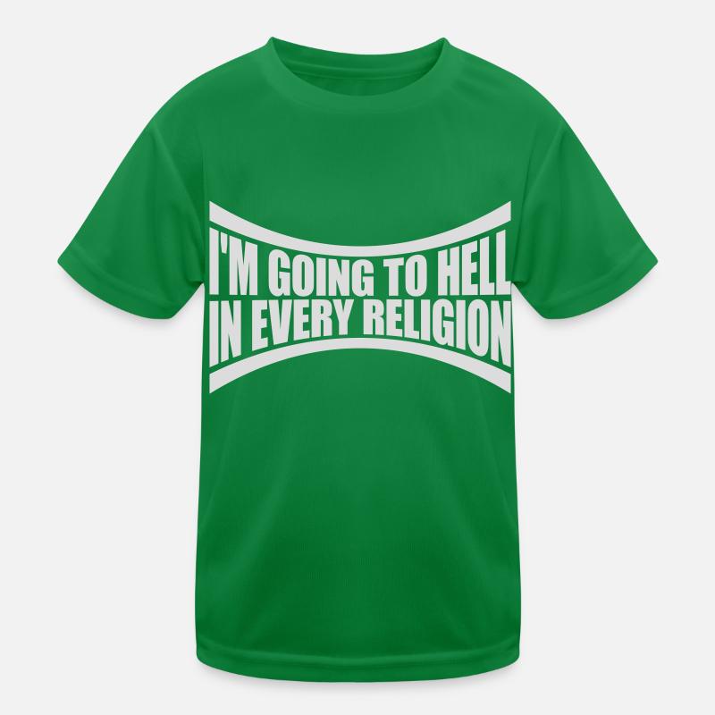 im going to hell Kinder Funktions-T-Shirt