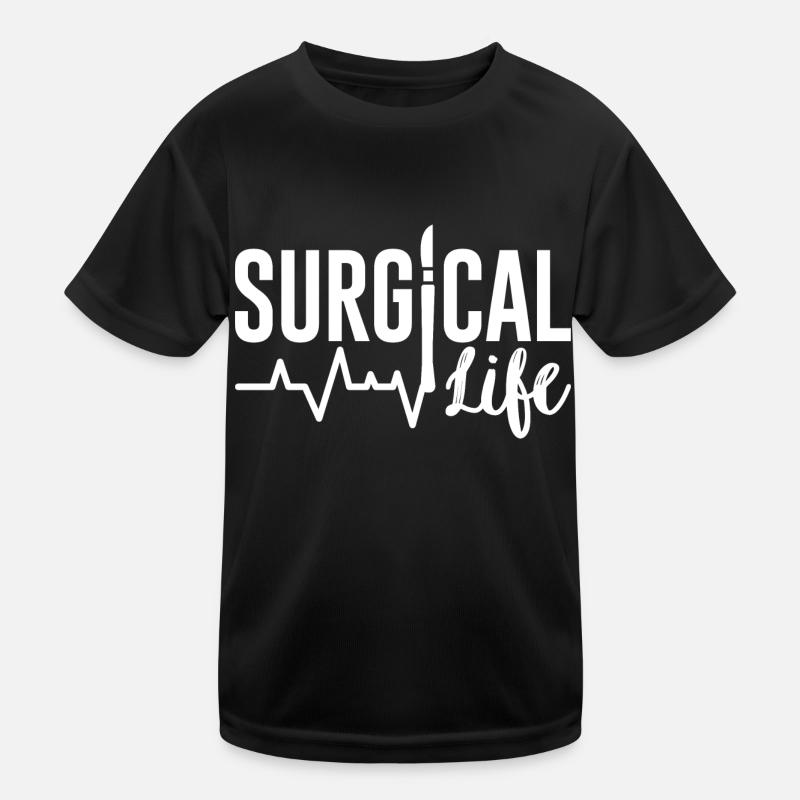 Surgical life Surgical Technologist Kids Functional T-Shirt