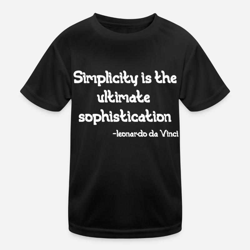 Leonardo Da Vinci Einfachheit ist der ultimative Soph Kinder Funktions-T-Shirt