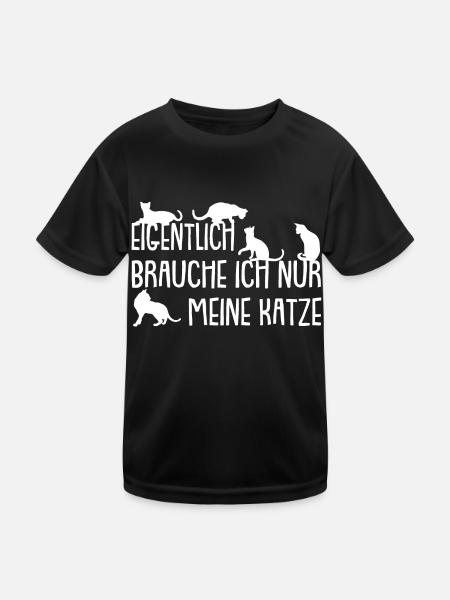 Ich brauche meine Katze - Kinder Funktions-T-Shirt - Schwarz - Vorne