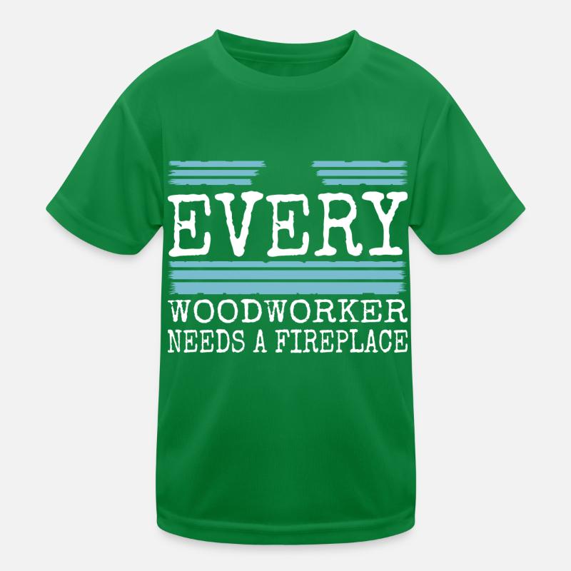 carpentry statement funny carpenter work tshirts Kinder Funktions-T-Shirt