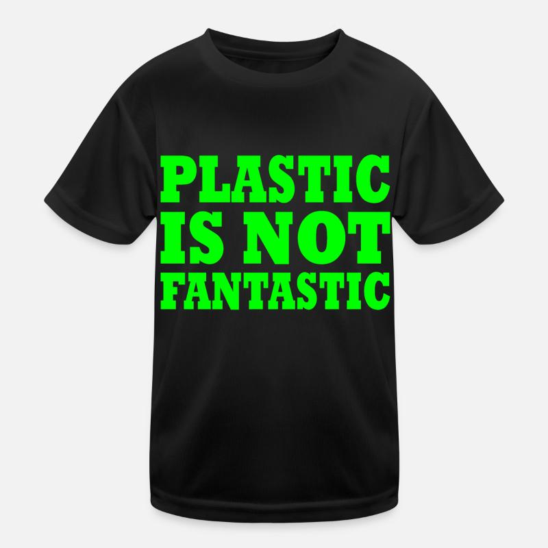 Plastic is not fantastic Kids Functional T-Shirt