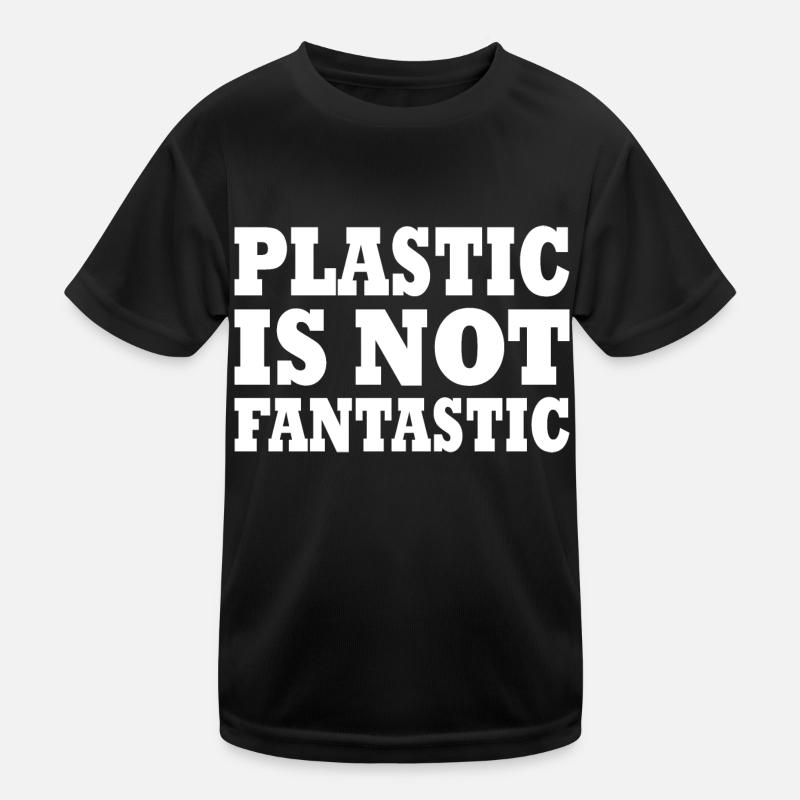 Plastic is not fantastic Kids Functional T-Shirt