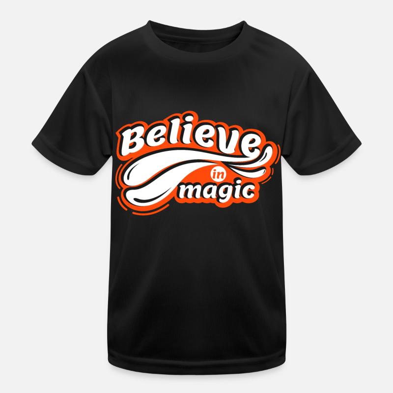 Glauben Sie an Magie Kinder Funktions-T-Shirt