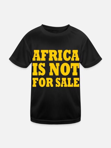 africa is not for sale - Kids Functional T-Shirt - black - Front