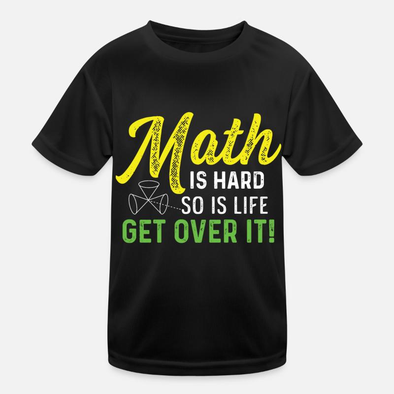 Mathe ist hart Berater Gift Kinder Funktions-T-Shirt