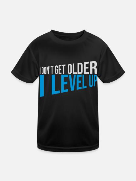 get older level up - Kids Functional T-Shirt - black - Front