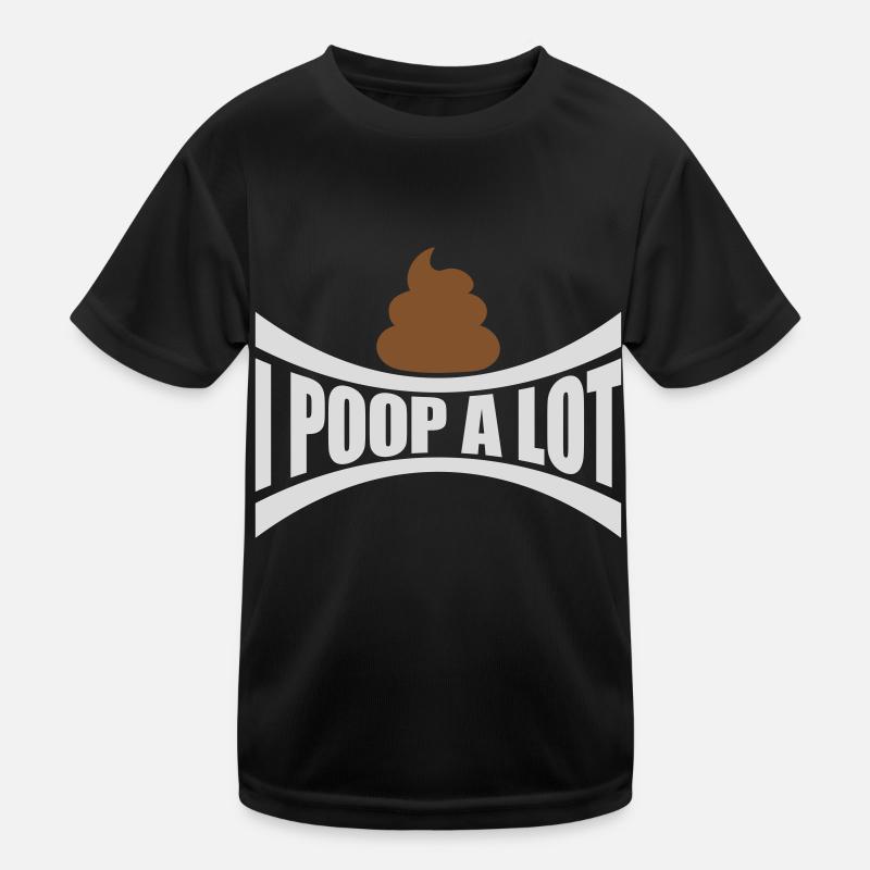 I poop a lot Kids Functional T-Shirt